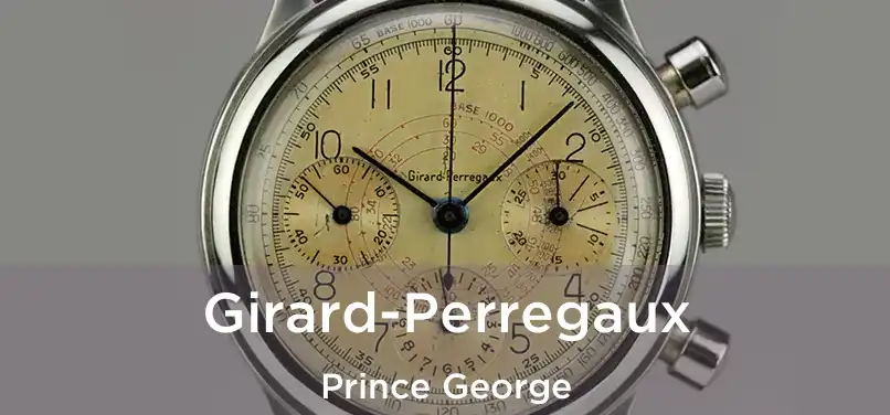  Girard-Perregaux Prince George