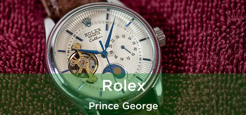  Rolex Prince George